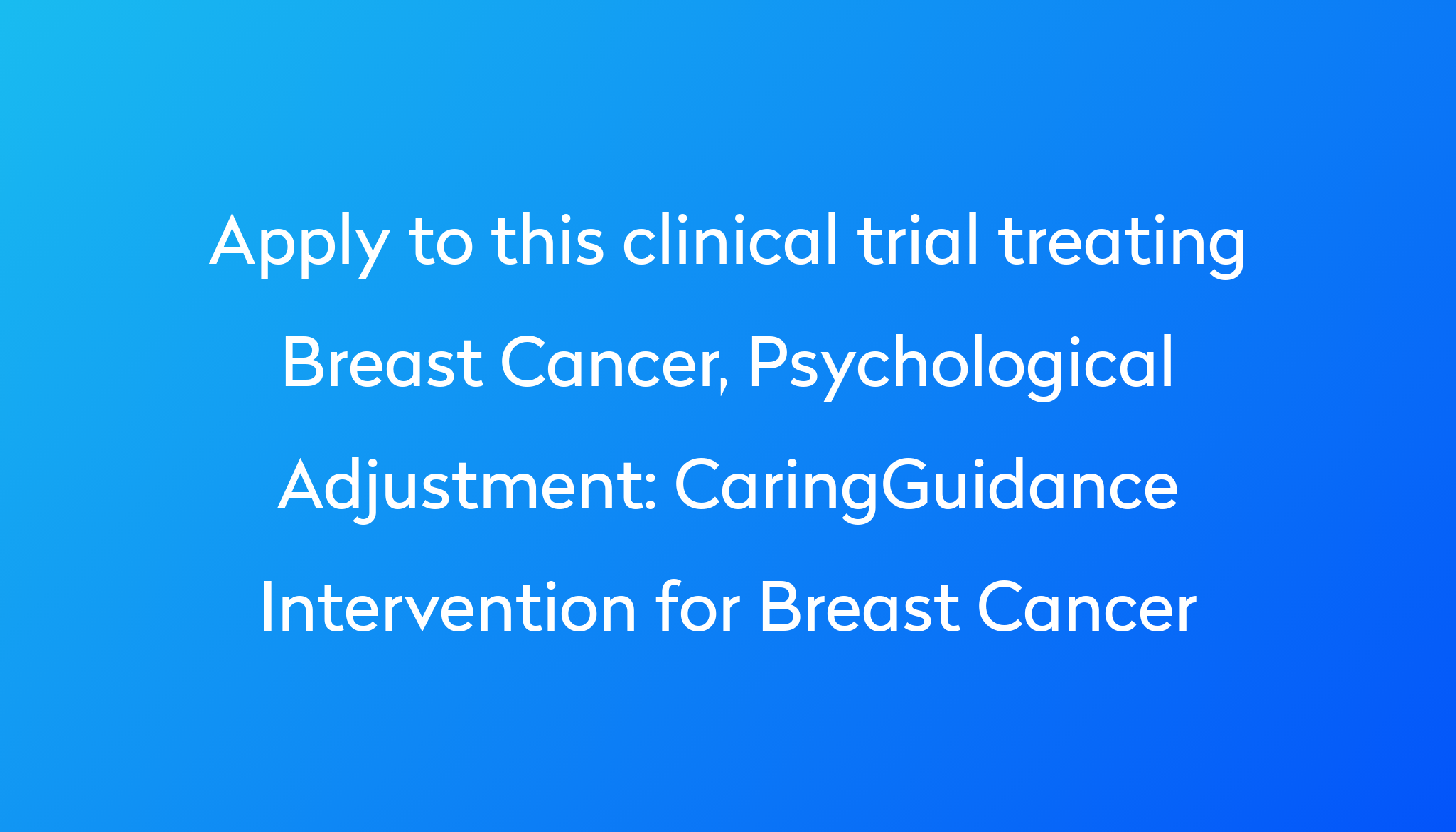 caringguidance-intervention-for-breast-cancer-clinical-trial-2023-power